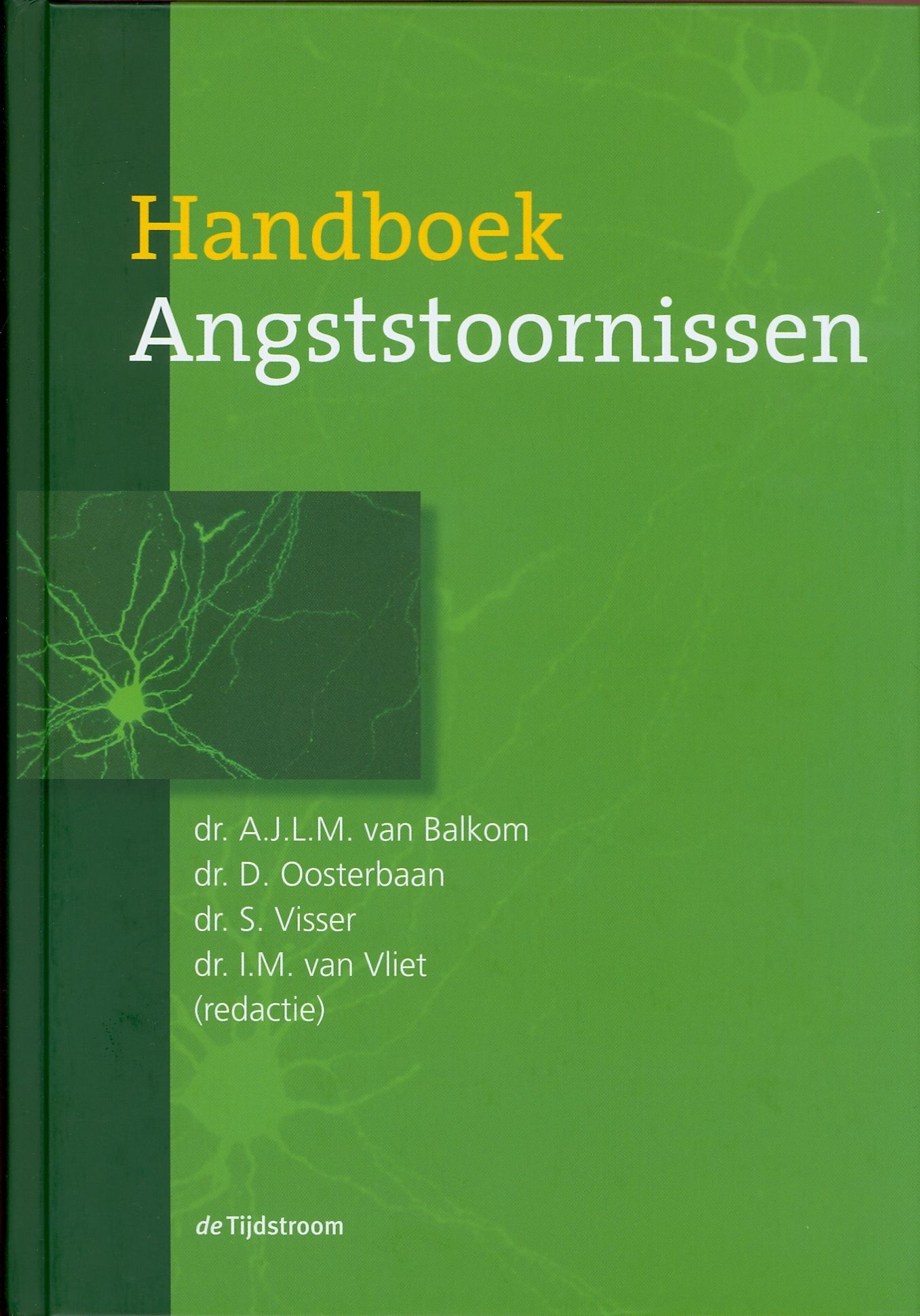 Handboek Angststoornissen Nederlands Tijdschrift Voor Geneeskunde